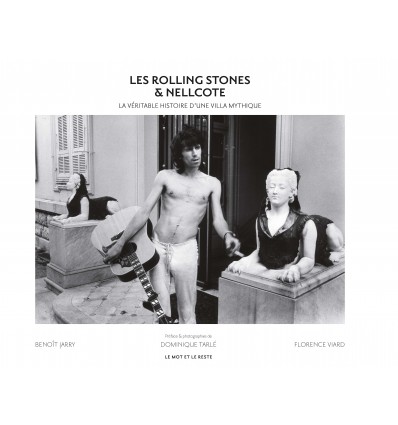 LES ROLLING STONES & NELLCOTE