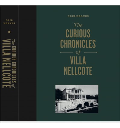 The Curious Chronicles of Villa Nellcote