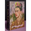 Frida Kahlo. Tout l'œuvre peint